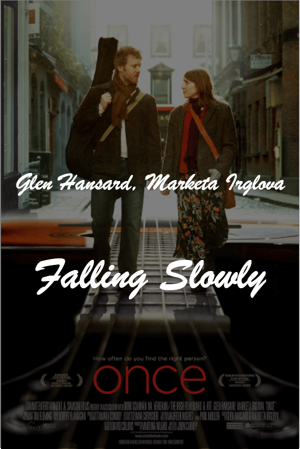 Glen Hansard Marketa Irglova Falling Slowly Official Video To Glen Hansard Marketa Irglova Falling Slowly Official Video To
